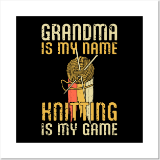 Knitting is my Game Retro Yarn Knit Vintage, Funny Grandma is My Name Knitter Tshirt Posters and Art